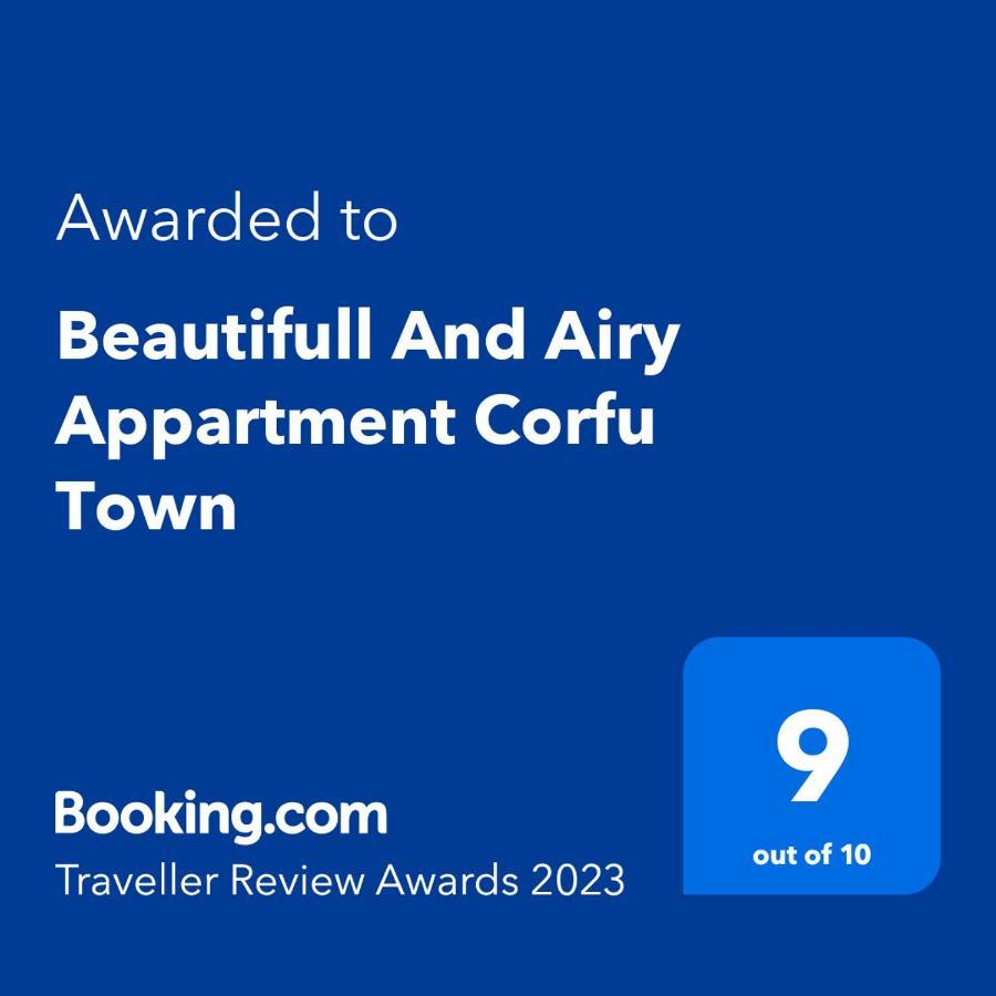 Beautifull And Airy Appartment Corfu Town كانوني المظهر الخارجي الصورة